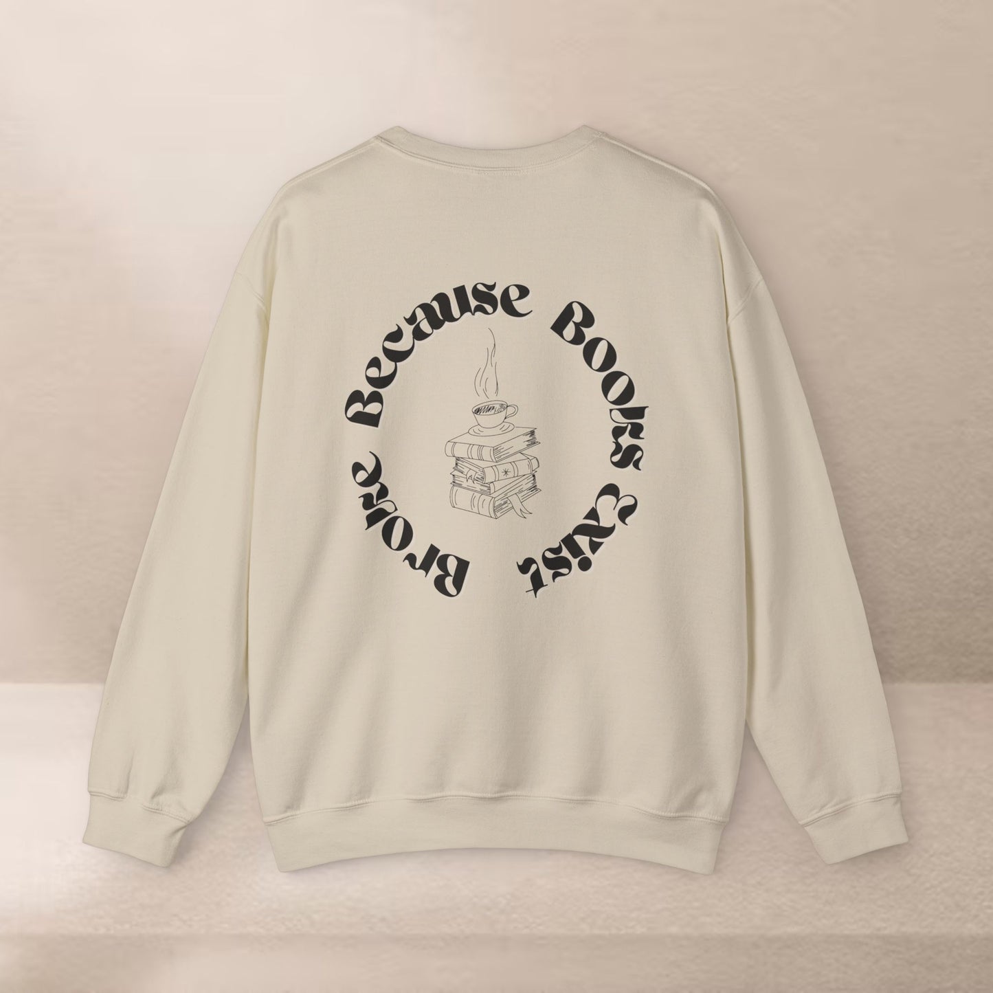 Broke Because Books Exist Sweatshirt