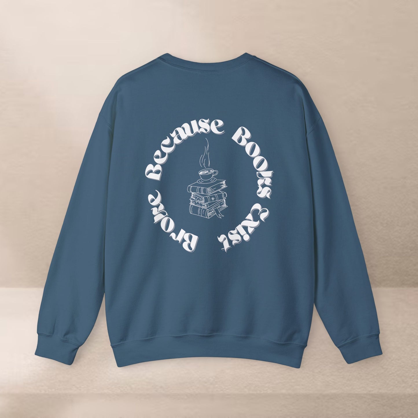 Broke Because Books Exist Sweatshirt