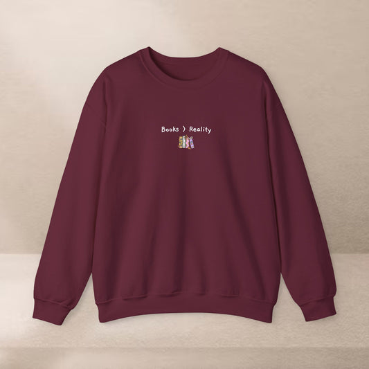 Books Over Reality Sweatshirt