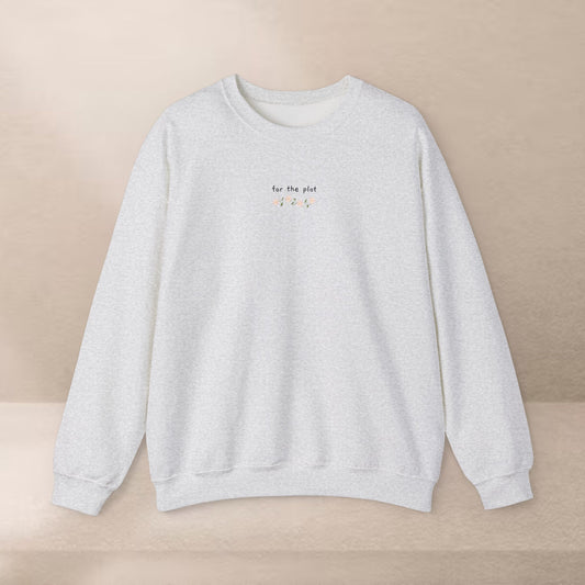 For the plot Sweatshirt